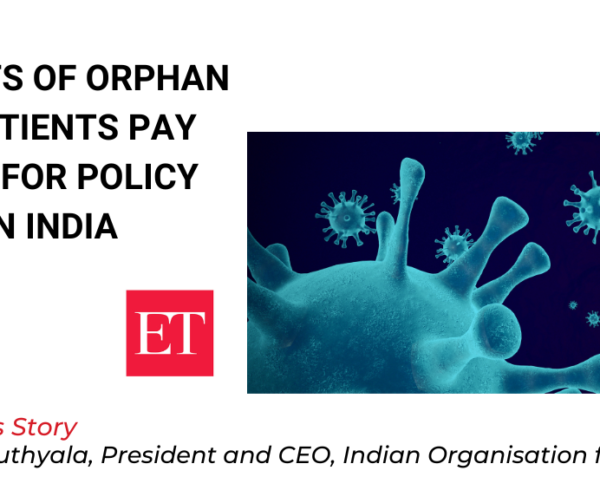 The following excerpt is from an Economic Times news story dated June 23, 2024, discussing the policy hurdles affecting high cost for orphan drugs in India. It features Prof. Ramaiah Muthyala, CEO & President of IORD.