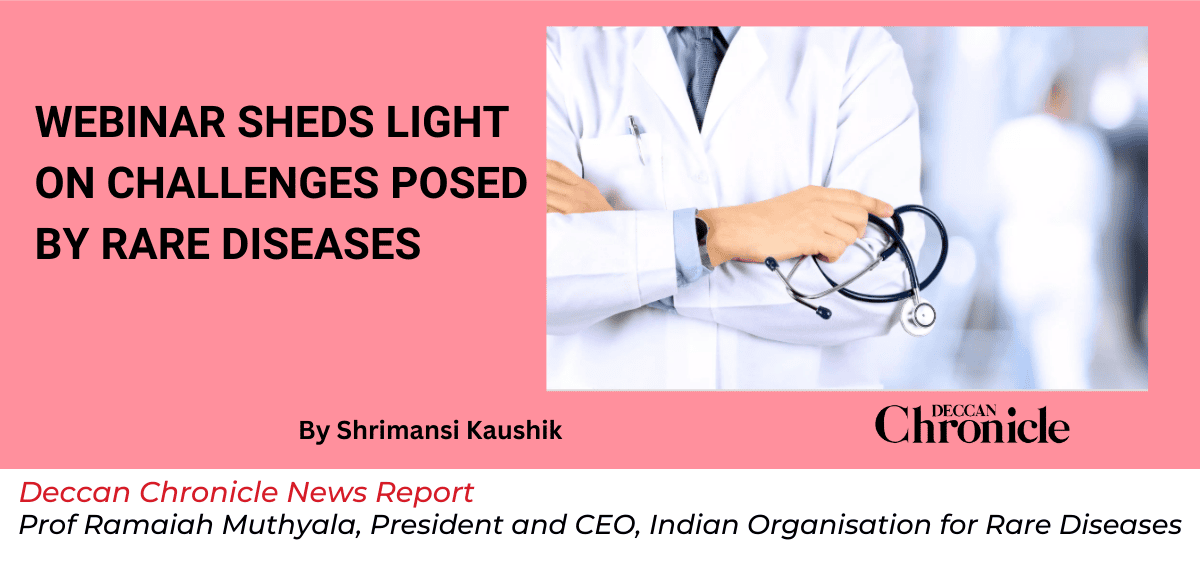 A webinar organised by the Federation of Asian Biotech Associations-US chapter highlighted the socio-economic and emotional toll on the 70 million Indians affected by rare diseases (RDs)